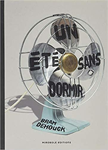 Un été sans dormir