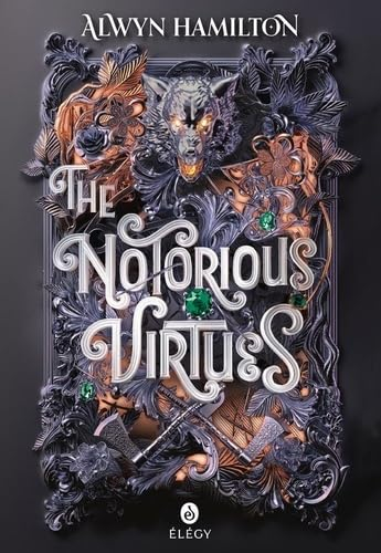 The Notorious Virtues [ Edition française ]