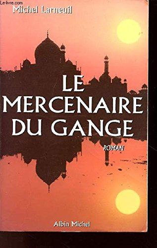 Le mercenaire du Gange