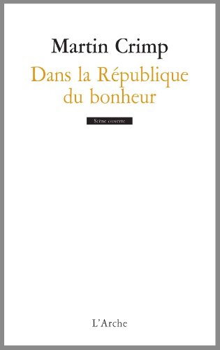 Dans la république du bonheur