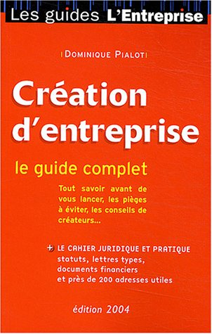 Guide de la création d'entreprise