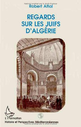 Regards sur les Juifs d'Algérie