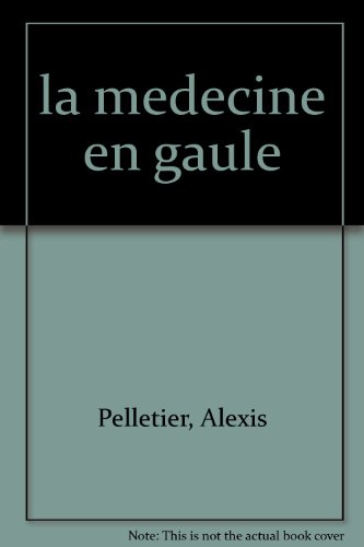la médecine en gaule