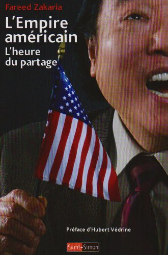 L'empire américain : l'heure du partage