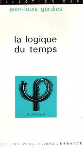 logique du temps (la)