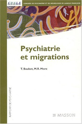 Psychiatrie et migrations