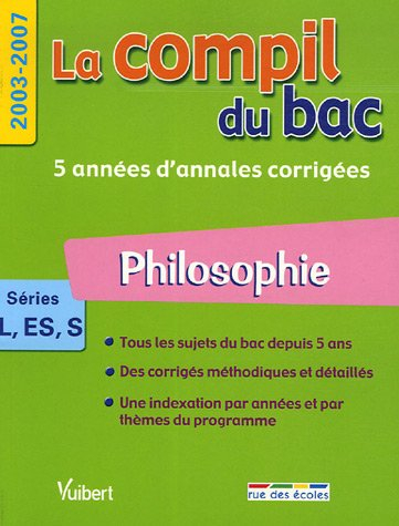 philosophie : séries l, es, s, 2003-2007