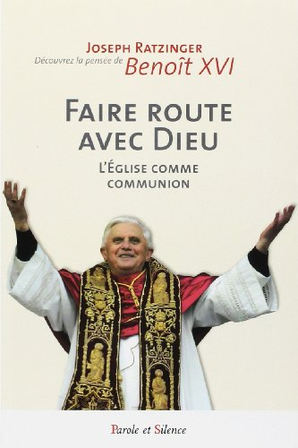 Faire route avec Dieu : l'Église comme communion