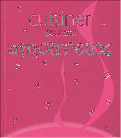Cuisiner pour son amoureux