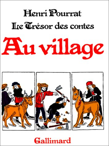 le trésor des contes - au village