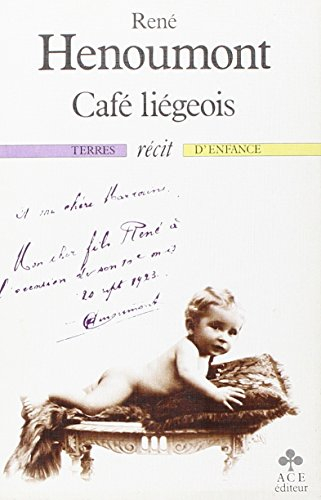 café liégeois : récit
