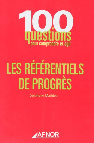 Les référentiels de progrès