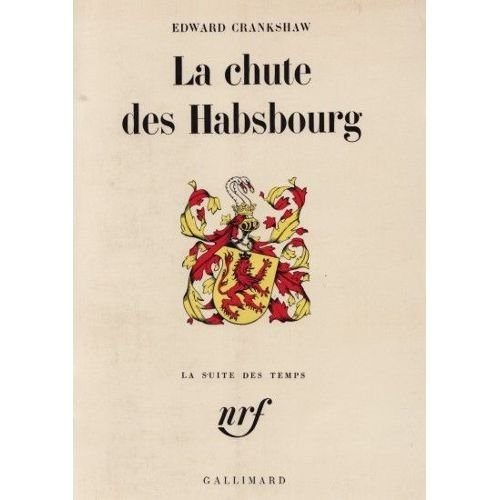 la chute des habsbourg.
