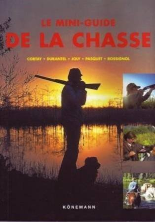 le mini guide de la chasse