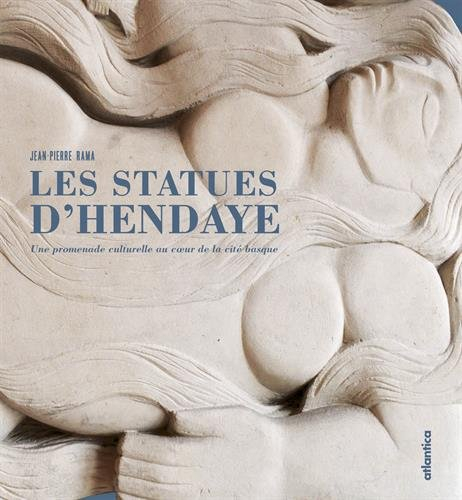 Les statues d'Hendaye : une promenade culturelle au coeur de la cité basque