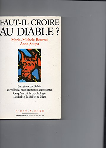Faut-il croire au diable ?