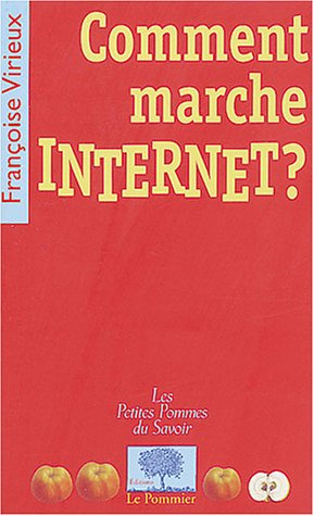 Comment marche Internet ?