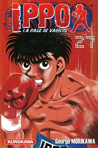 Ippo : la rage de vaincre. Vol. 27