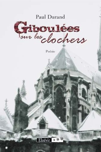 Giboulées sur les clochers