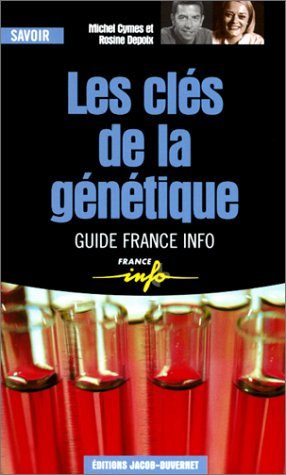 Les clés de la génétique
