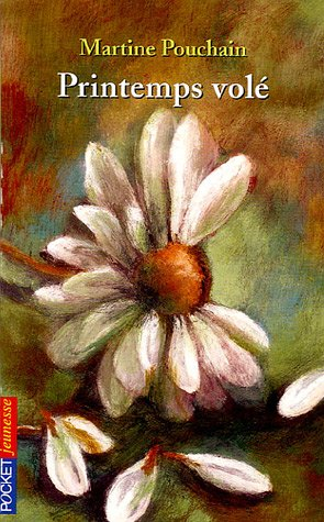 Printemps volé