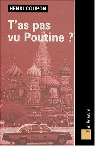T'as pas vu Poutine ?