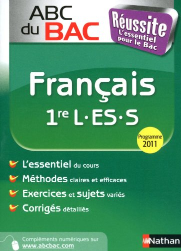 Français 1re L, ES, S : programme 2011