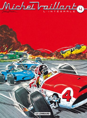 Michel Vaillant : l'intégrale. Vol. 4