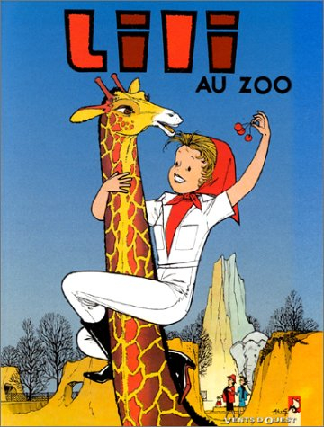 Les mille et un tours de l'espiègle Lili. Vol. 8. Lili au zoo