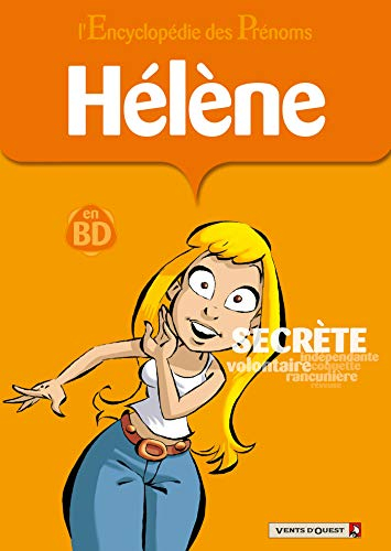 L'encyclopédie des prénoms : en BD. Vol. 36. Hélène