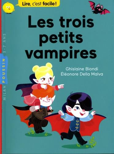 Les trois petits vampires : d'abord on joue !