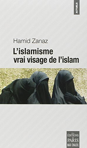 L'islamisme, vrai visage de l'islam