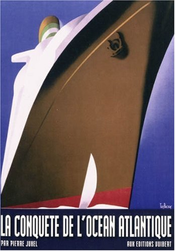 La conquête de l'océan Atlantique