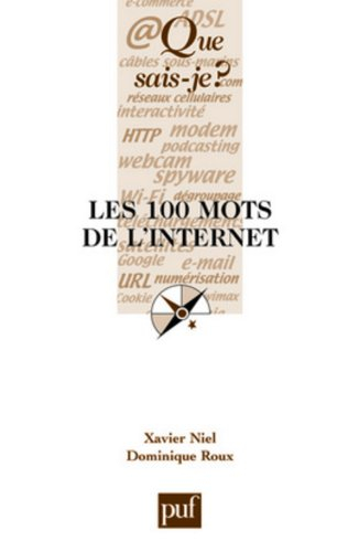 Les 100 mots de l'Internet