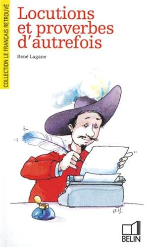 Locutions et proverbes d'autrefois