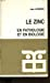 Le zinc en pathologie et en biologie