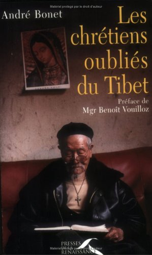 Les chrétiens oubliés du Tibet