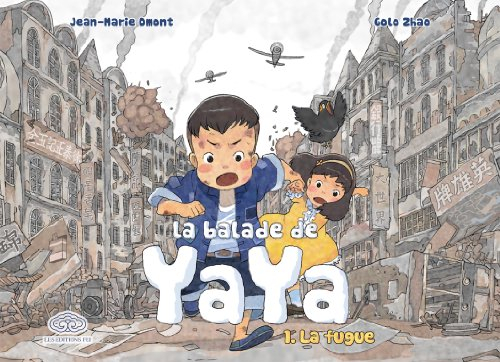 La balade de Yaya. Vol. 1. La fugue