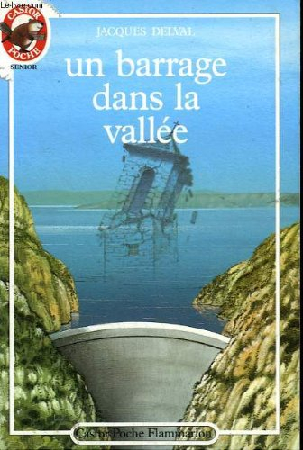 un barrage dans la vallée