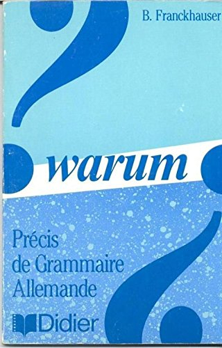 Warum : précis de grammaire allemande