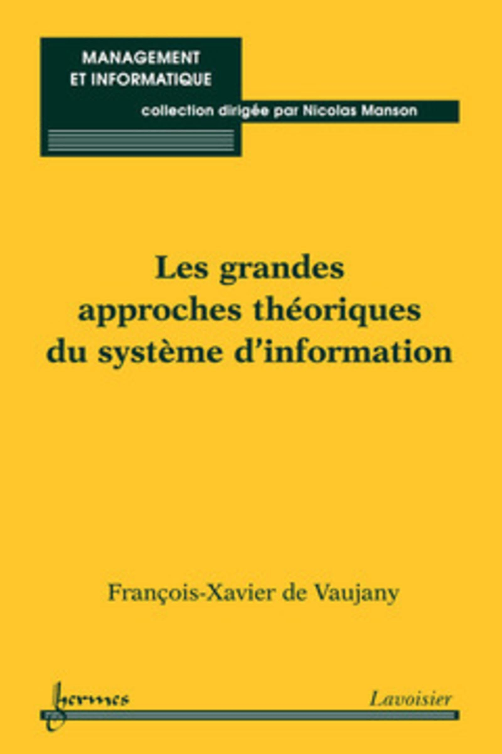 Les grandes approches théoriques du système d'information