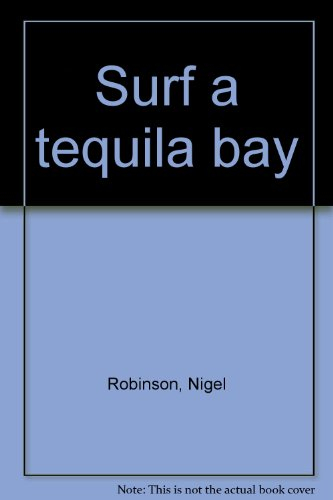 alerte à malibu, tome 2 : surf à tequila bay