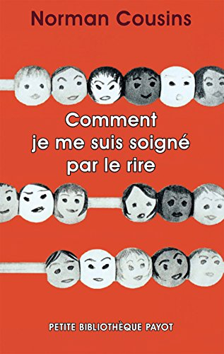 Comment je me suis soigné par le rire