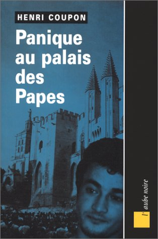 Panique au palais des papes