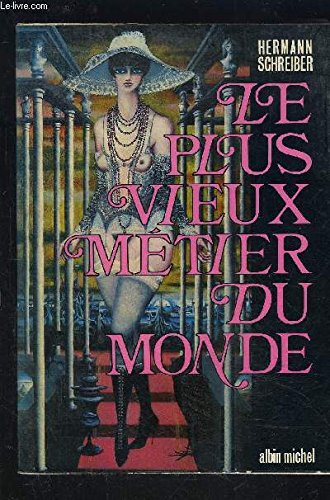 le plus vieux métier du monde