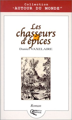 Chasseurs d'épices