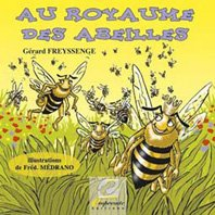 au royaume des abeilles
