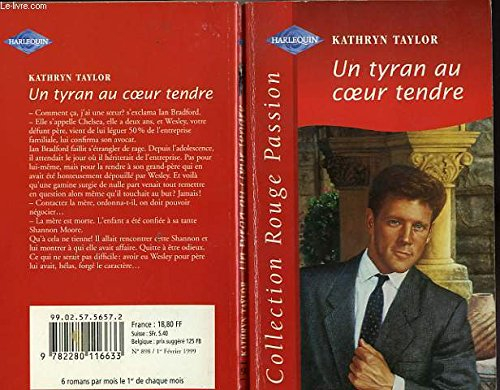 un tyran au coeur tendre