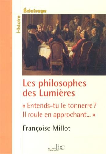 Les philosophes des Lumières