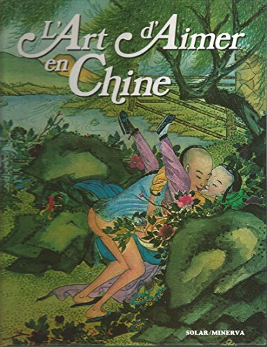 L'Art d'aimer en Chine